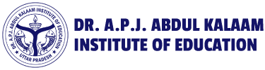 DR. A.P.J. ABDUL KALAAM INSTITUTE OF EDUCATION